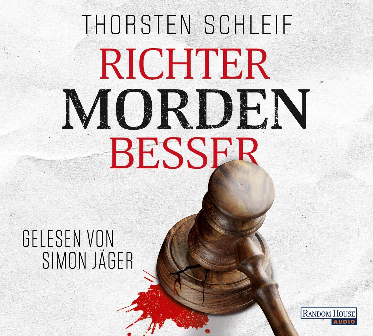 Cover: 9783837159578 | Richter morden besser | Thorsten Schleif | Audio-CD | 5 Audio-CDs