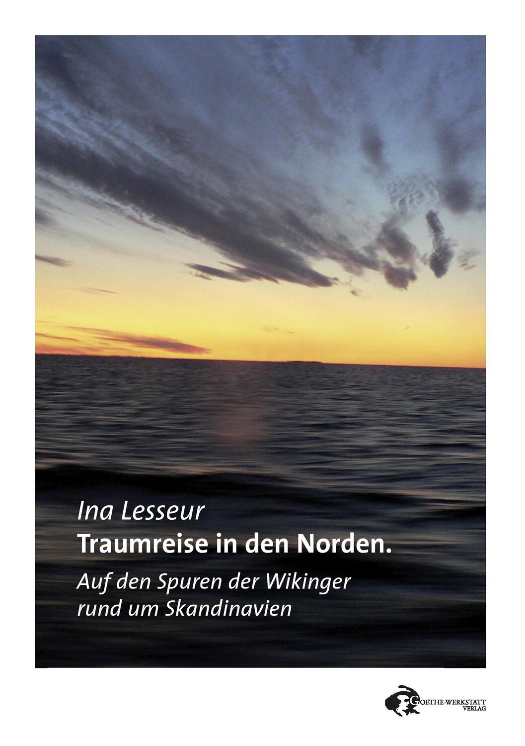 Cover: 9783940178459 | Traumreise in den Norden | Ina Lesseur | Taschenbuch | Paperback
