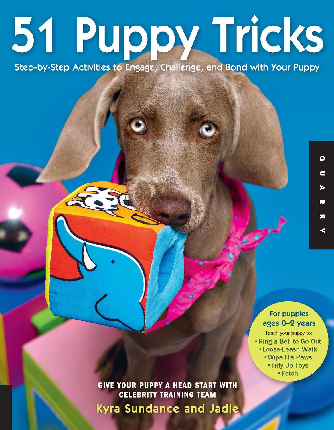 Cover: 9781592535712 | 51 Puppy Tricks | Kyra Sundance | Taschenbuch | Englisch | 2009