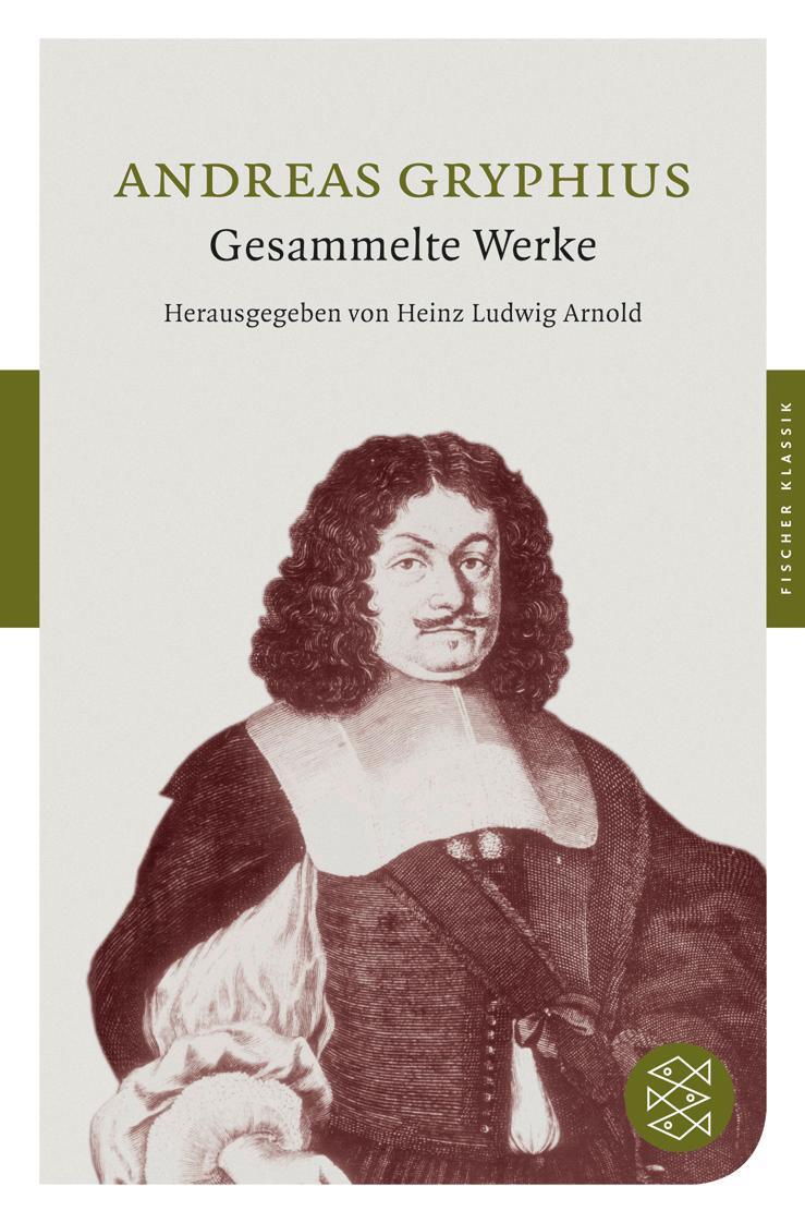 Cover: 9783596902552 | Gesammelte Werke | Andreas Gryphius | Taschenbuch | Deutsch | 2010