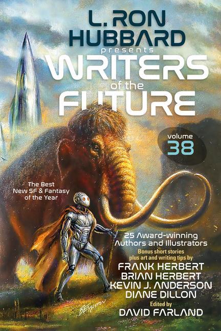 Cover: 9781619867635 | L. Ron Hubbard Presents Writers of the Future Volume 38:...