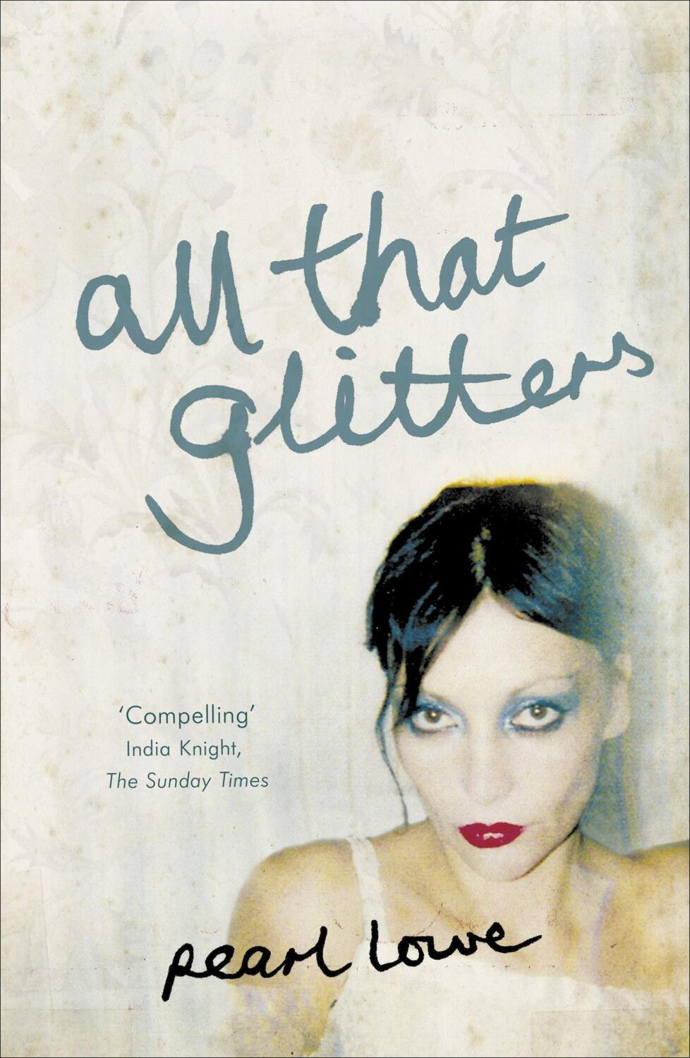 Cover: 9780340933206 | All that Glitters | Pearl Lowe | Taschenbuch | Englisch | 2008