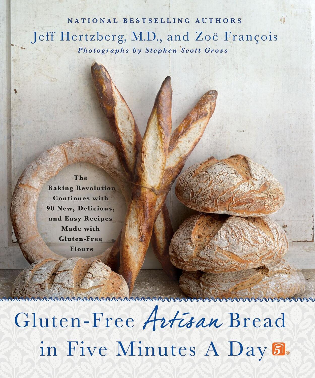 Cover: 9781250018311 | Gluten-Free Artisan Bread in Five Minutes a Day: The Baking...