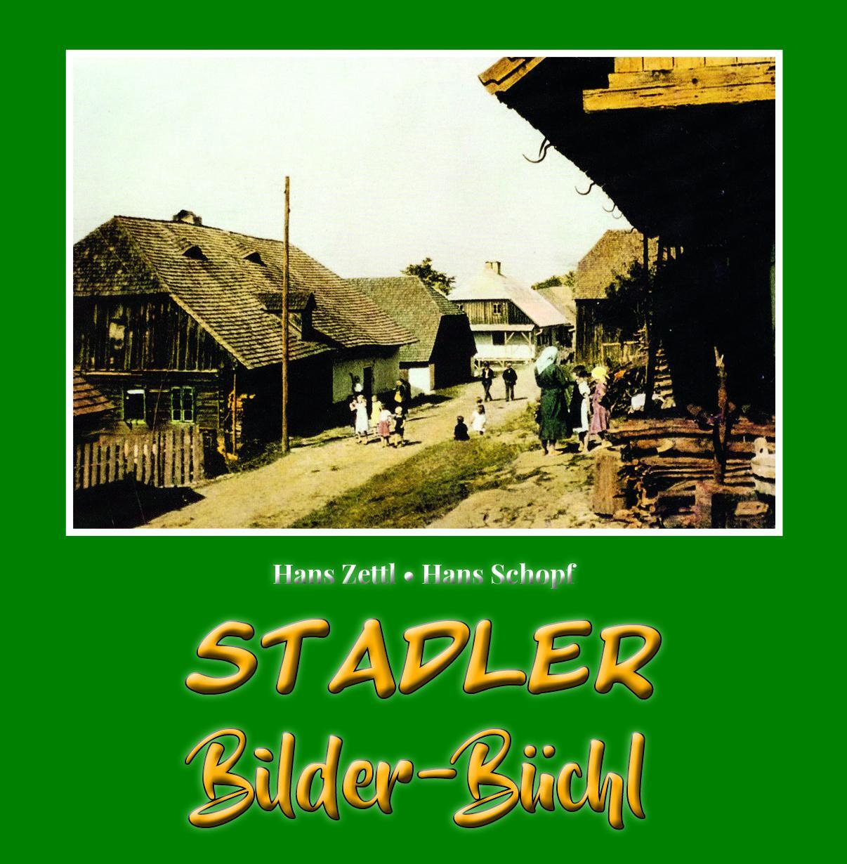 Cover: 9783955111823 | Stadler Bilder Büchl | Hans Zettl (u. a.) | Buch | Deutsch | 2023