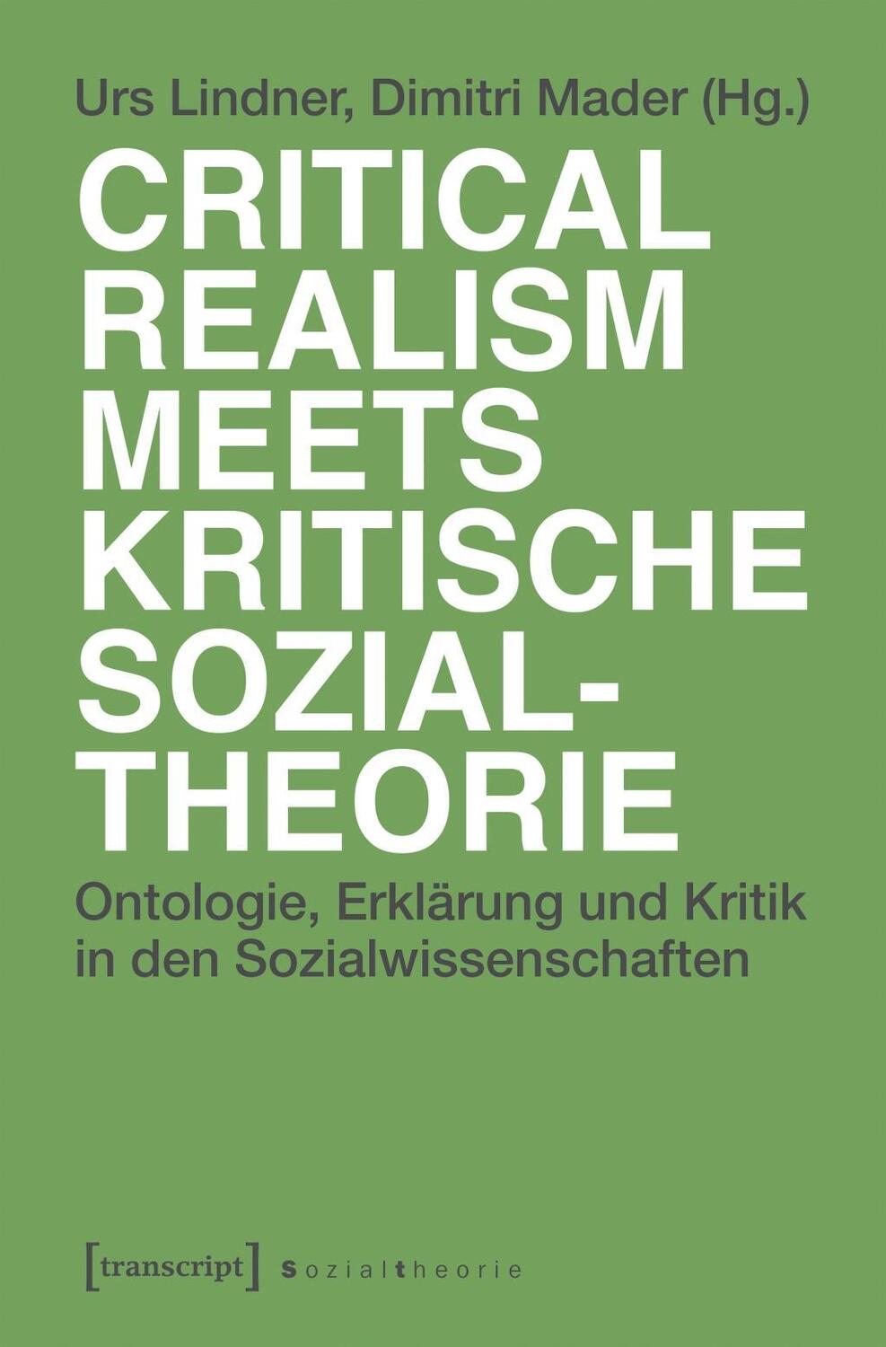 Cover: 9783837627251 | Critical Realism meets kritische Sozialtheorie | Taschenbuch | 350 S.