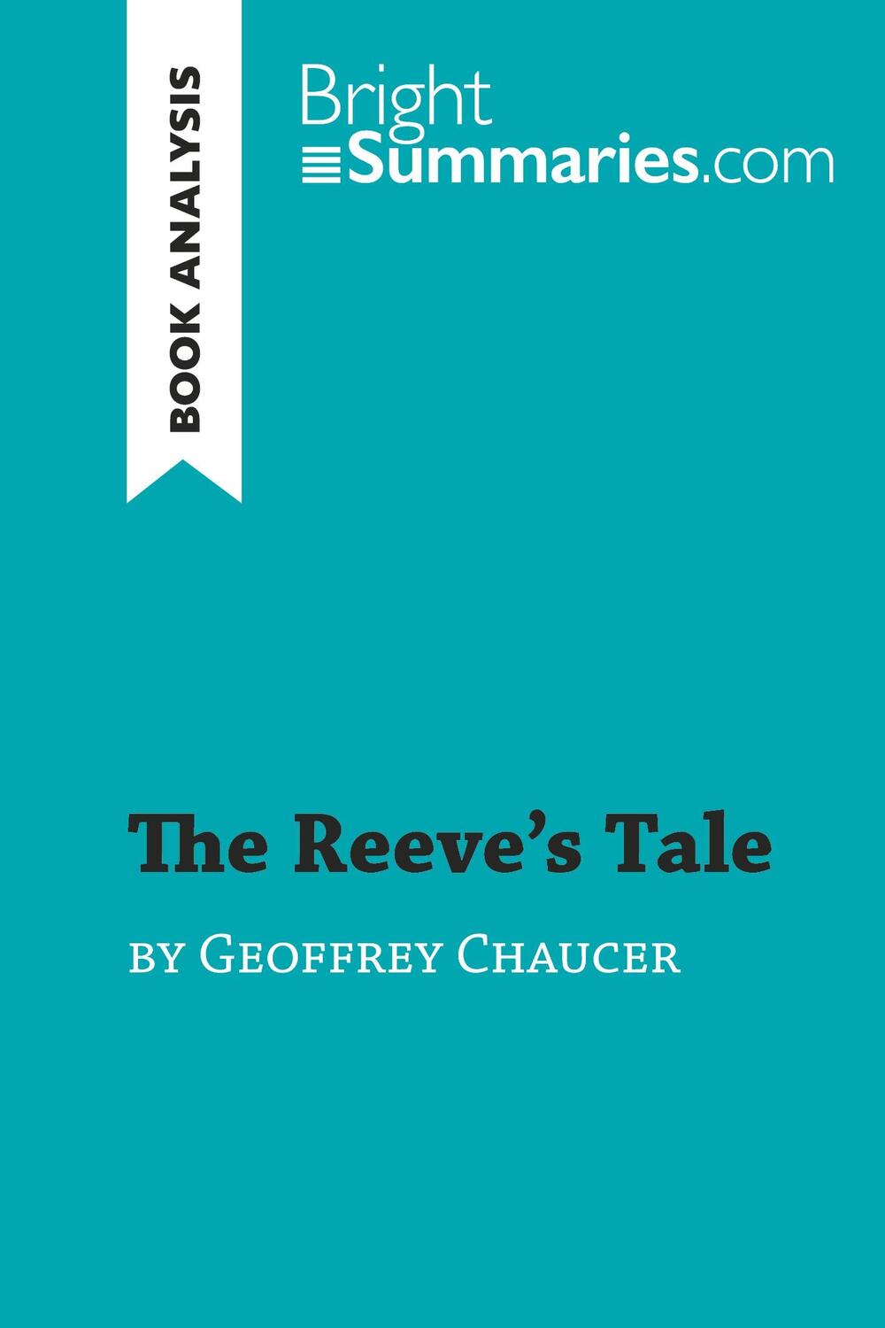 Cover: 9782808018685 | The Reeve's Tale by Geoffrey Chaucer (Book Analysis) | Summaries
