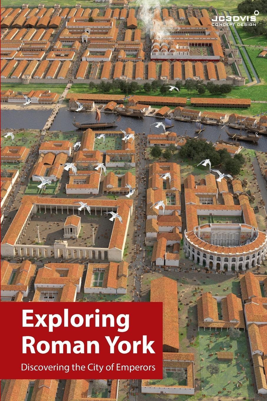 Cover: 9781739125424 | Exploring Roman York | Joseph Chittenden | Taschenbuch | Paperback