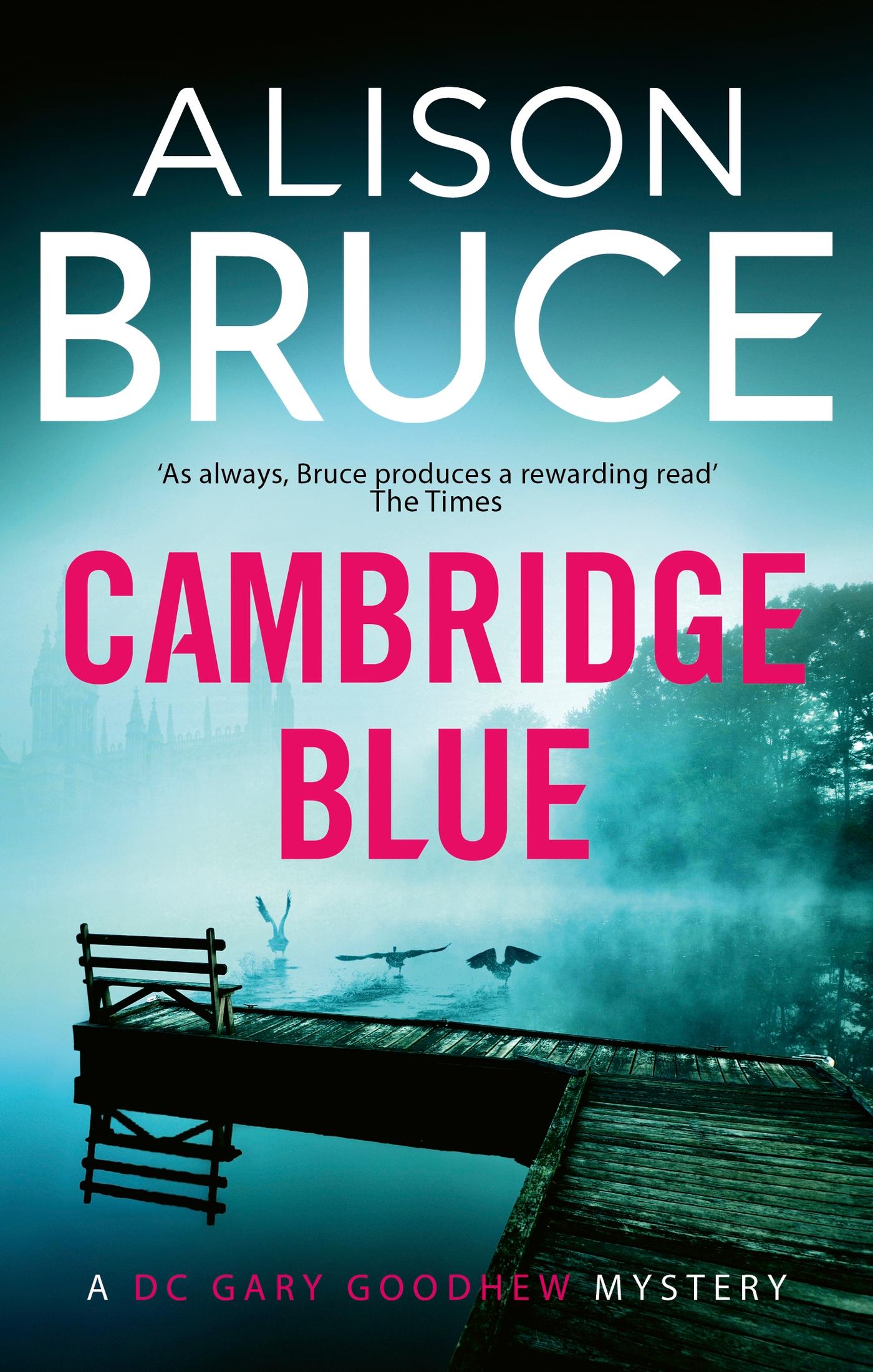 Cover: 9781849012645 | Cambridge Blue | The astonishing murder mystery debut | Alison Bruce