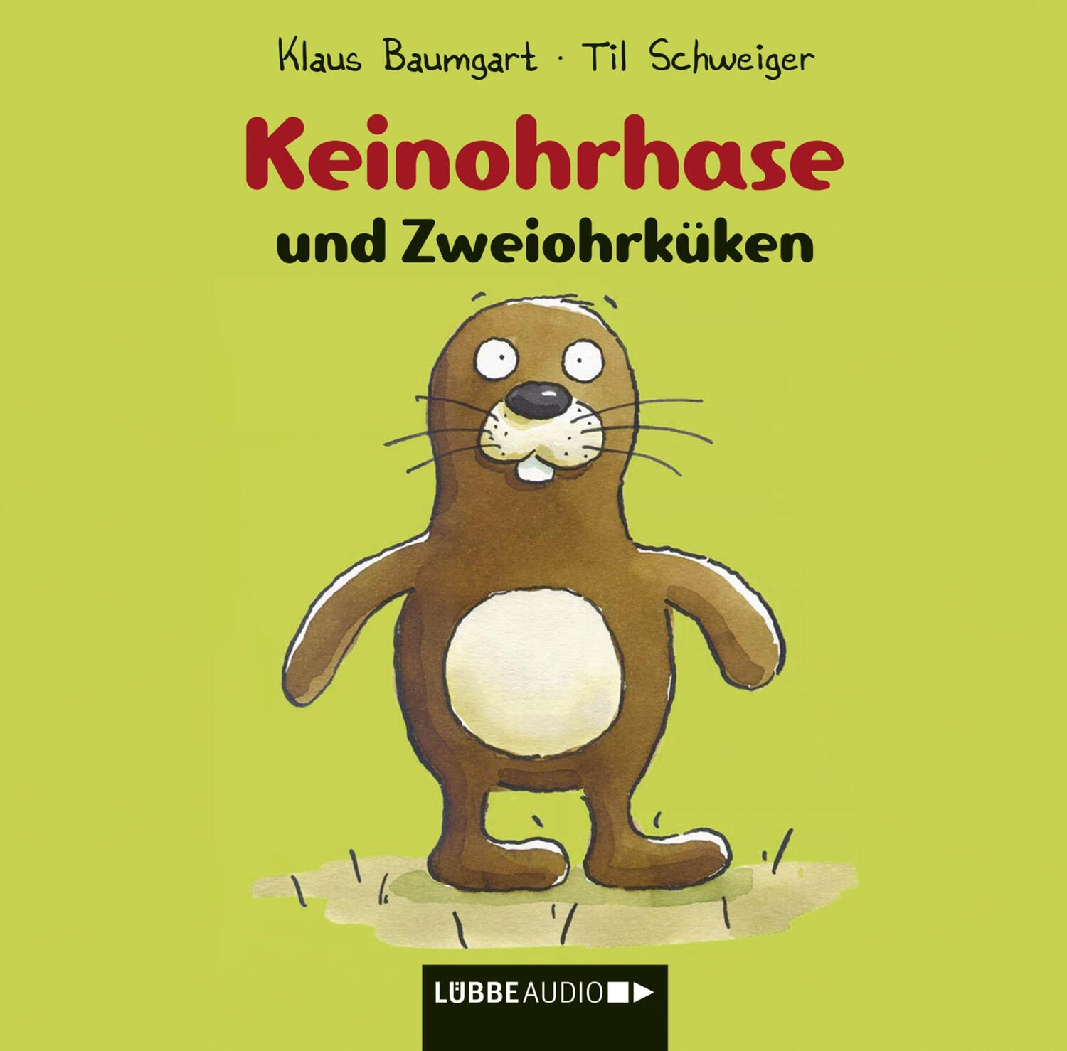 Cover: 9783833901935 | Keinohrhase und Zweiohrküken | Klaus Baumgart (u. a.) | Buch | 56 S.