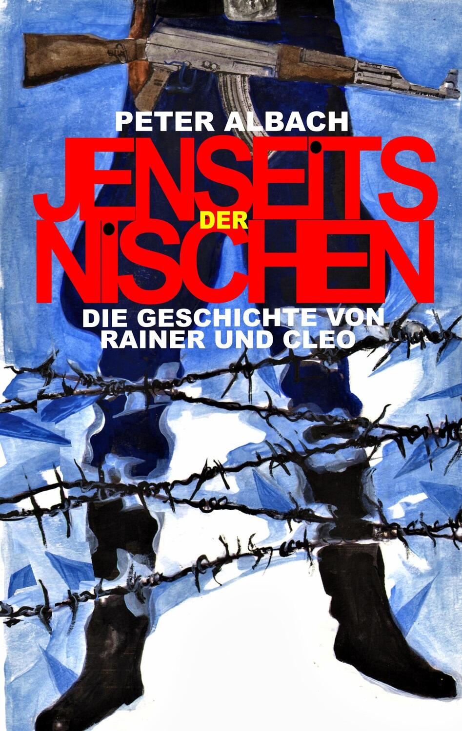 Cover: 9783749449484 | Jenseits der Nischen | Die Geschichte von Rainer und Cleo | Albach