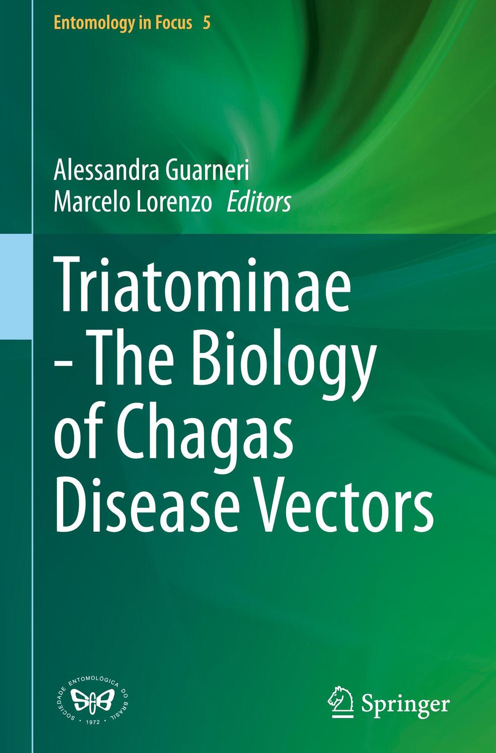 Cover: 9783030645472 | Triatominae - The Biology of Chagas Disease Vectors | Lorenzo (u. a.)