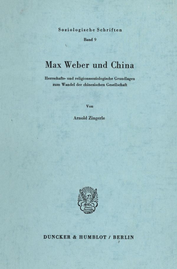 Cover: 9783428026166 | Max Weber und China. | Arnold Zingerle | Taschenbuch | 180 S.