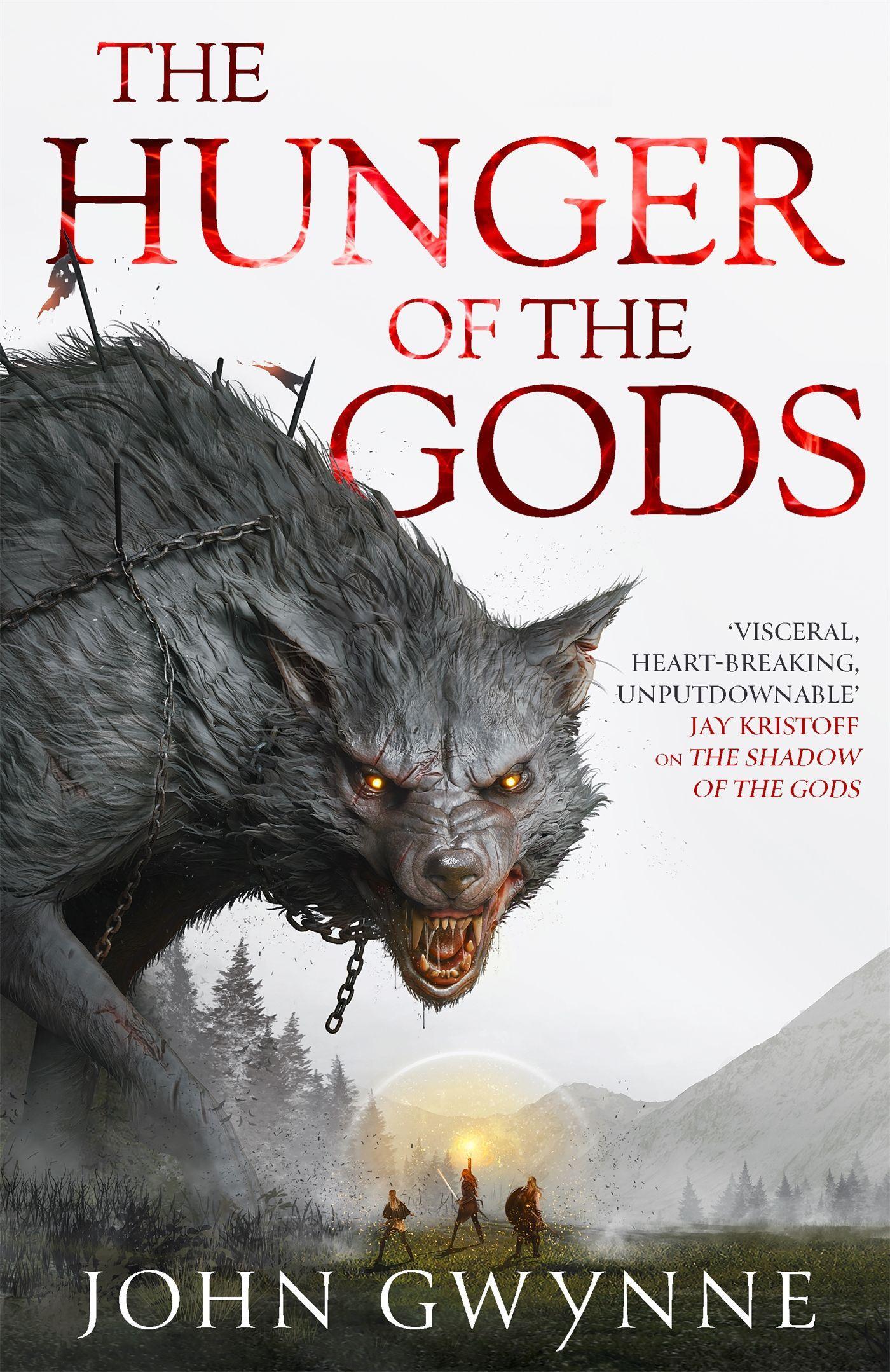 Cover: 9780356514222 | The Hunger of the Gods | Book Two of the Bloodsworn Saga | John Gwynne