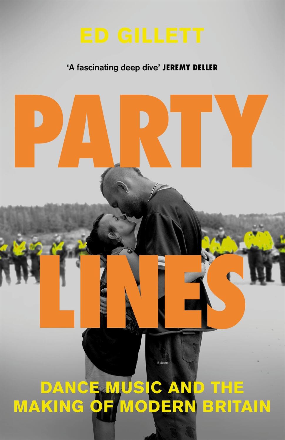Cover: 9781529070644 | Party Lines | Dance Music and the Making of Modern Britain | Gillett