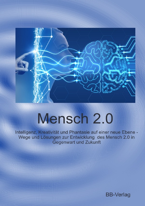 Cover: 9783754933824 | Mensch 2.0 | Bernhard Brose | Taschenbuch | 216 S. | Deutsch | 2021