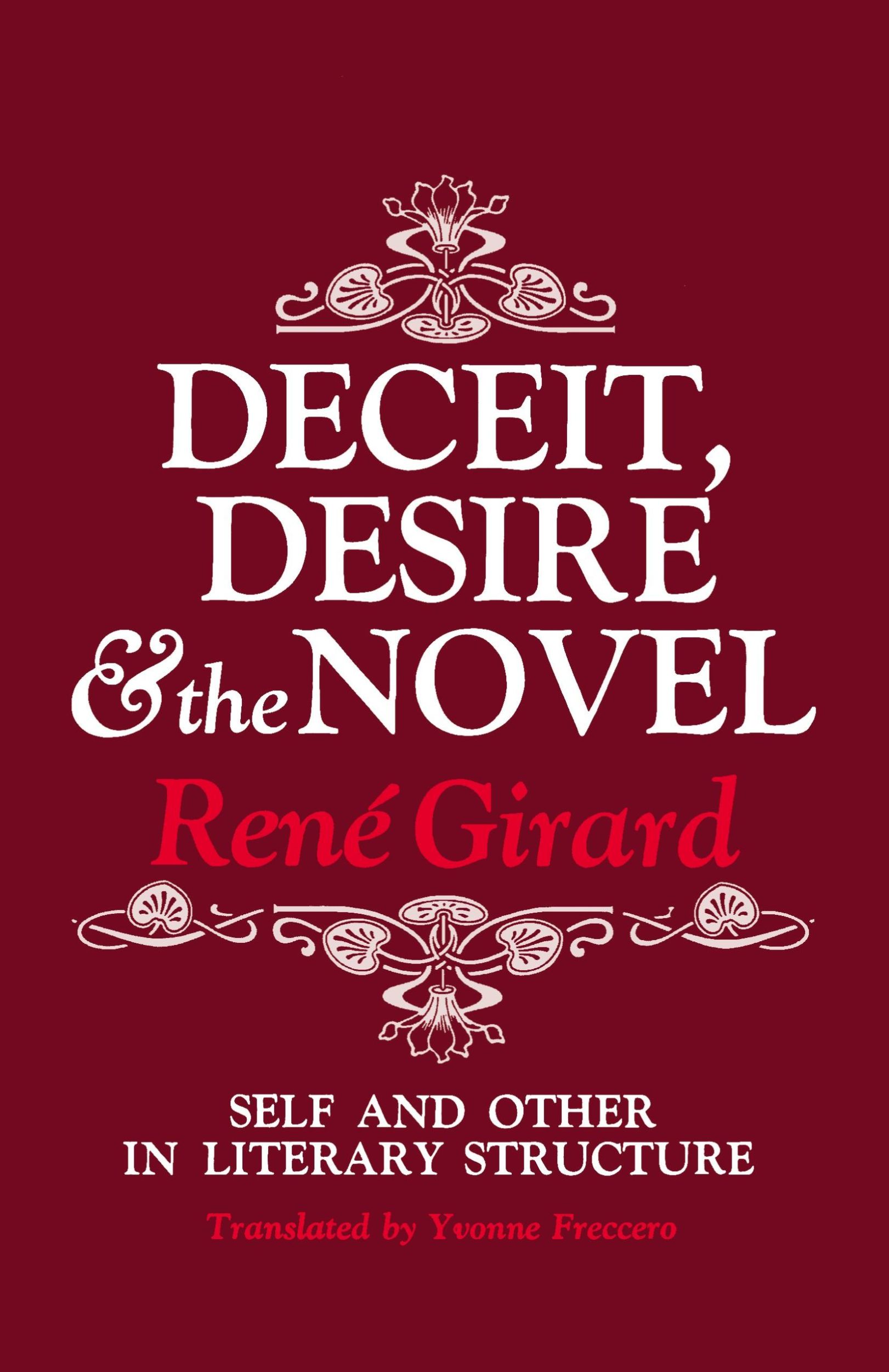 Cover: 9780801818301 | Deceit, Desire, and the Novel | Self and Other in Literary Structure