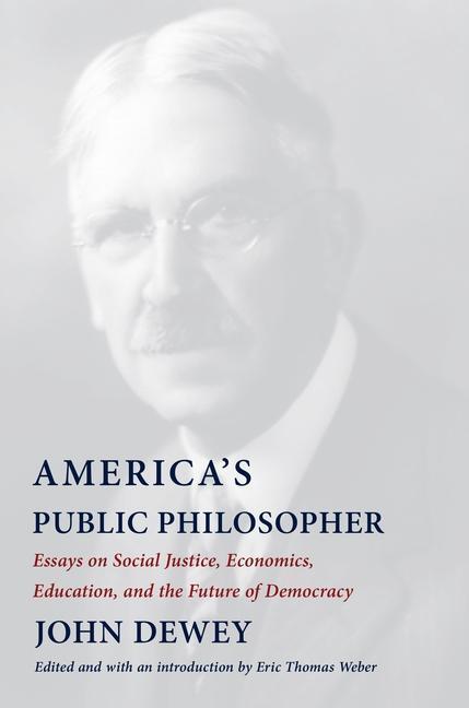 Cover: 9780231198950 | America's Public Philosopher | John Dewey | Taschenbuch | Englisch