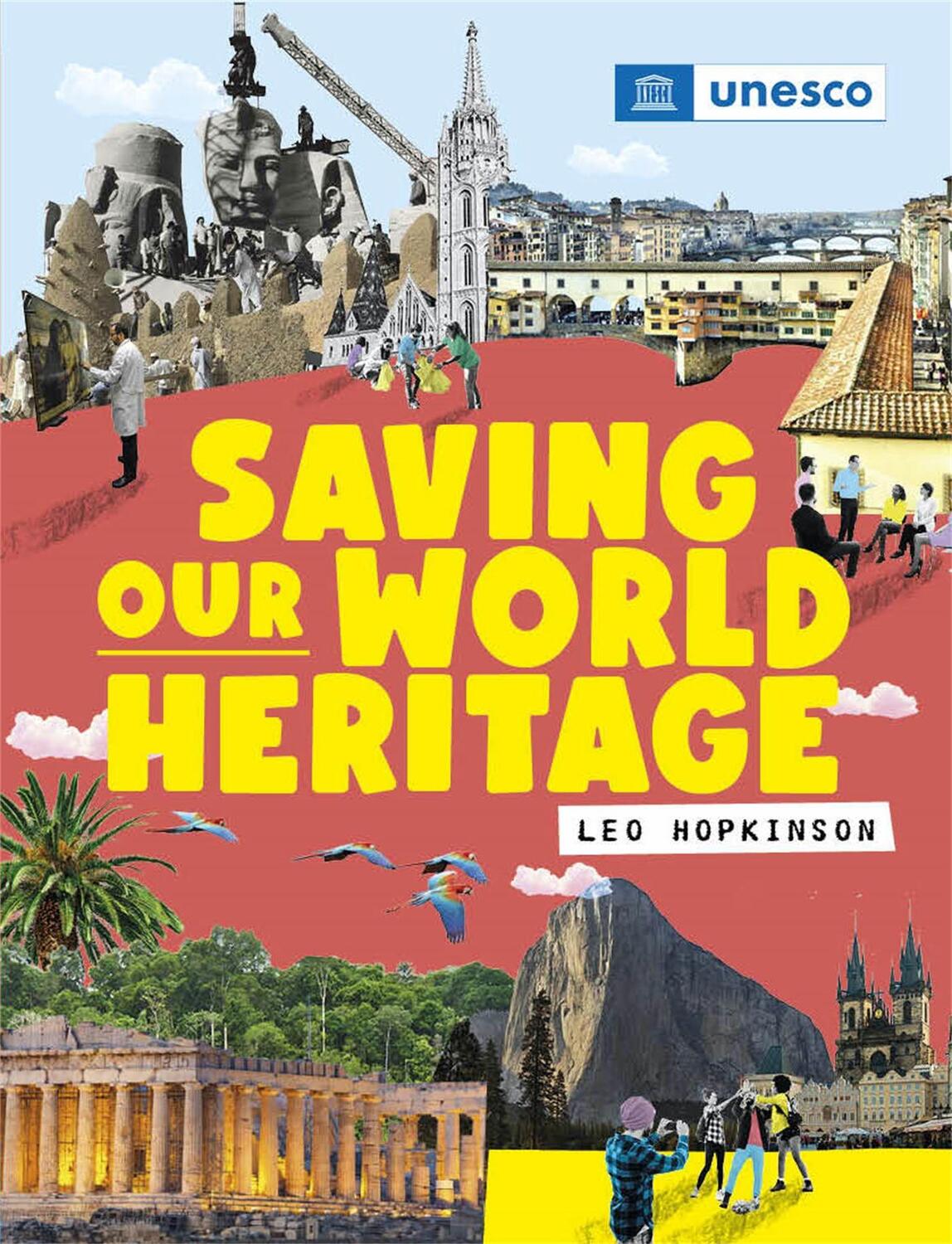 Cover: 9781445167435 | Saving Our World Heritage | Franklin Watts | Buch | Gebunden | 2022