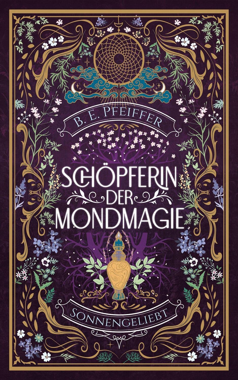 Cover: 9783985951956 | Schöpferin der Mondmagie - Sonnengeliebt | B. E. Pfeiffer | Buch