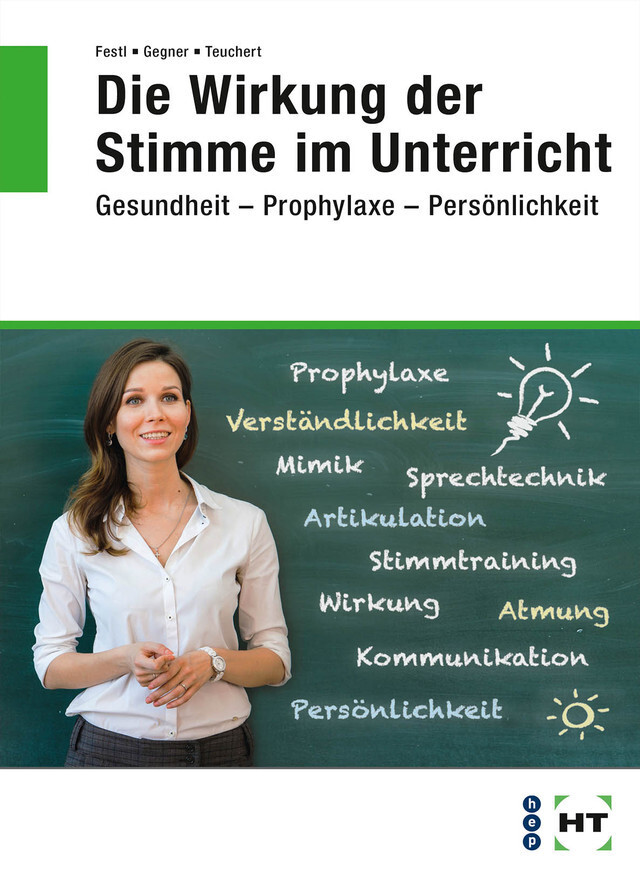 Cover: 9783582002044 | Die Wirkung der Stimme im Unterricht | Miriam Festl (u. a.) | Buch