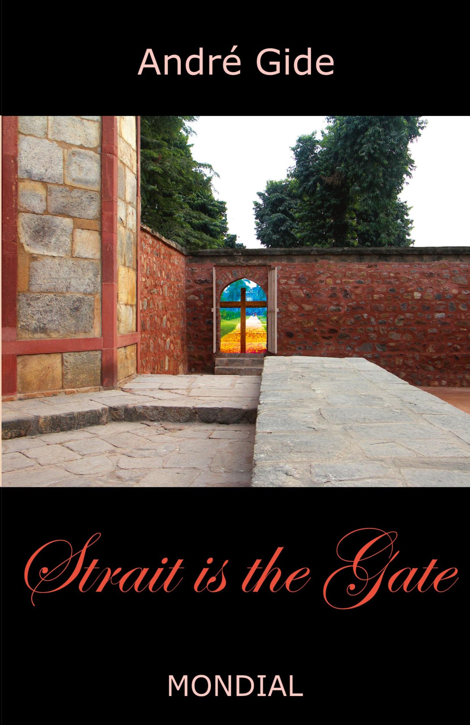 Cover: 9781595690623 | Strait Is the Gate (La Porte Etroite) | Andre Gide | Taschenbuch