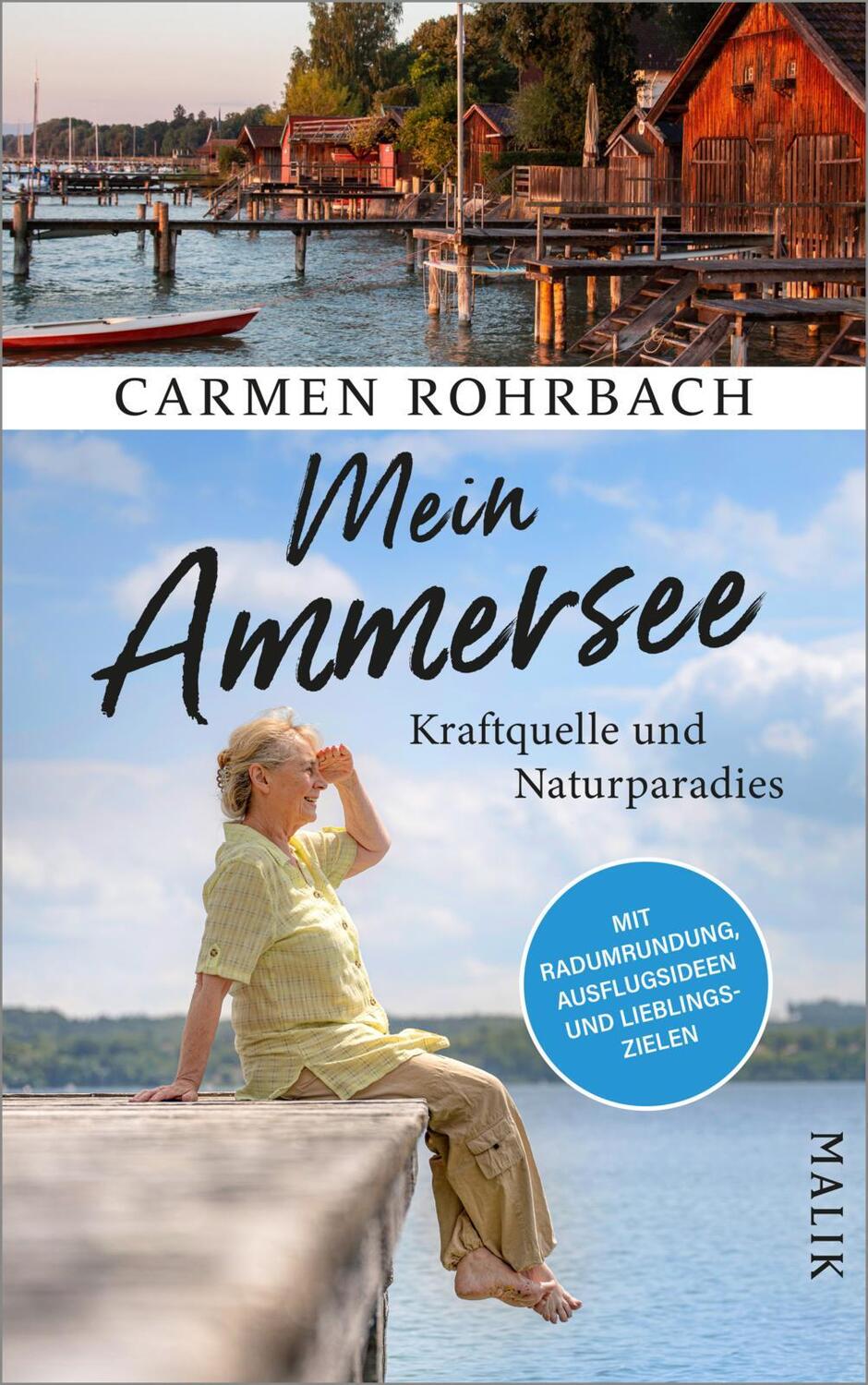 Cover: 9783890295497 | Mein Ammersee | Carmen Rohrbach | Buch | Deutsch | 2022 | MALIK