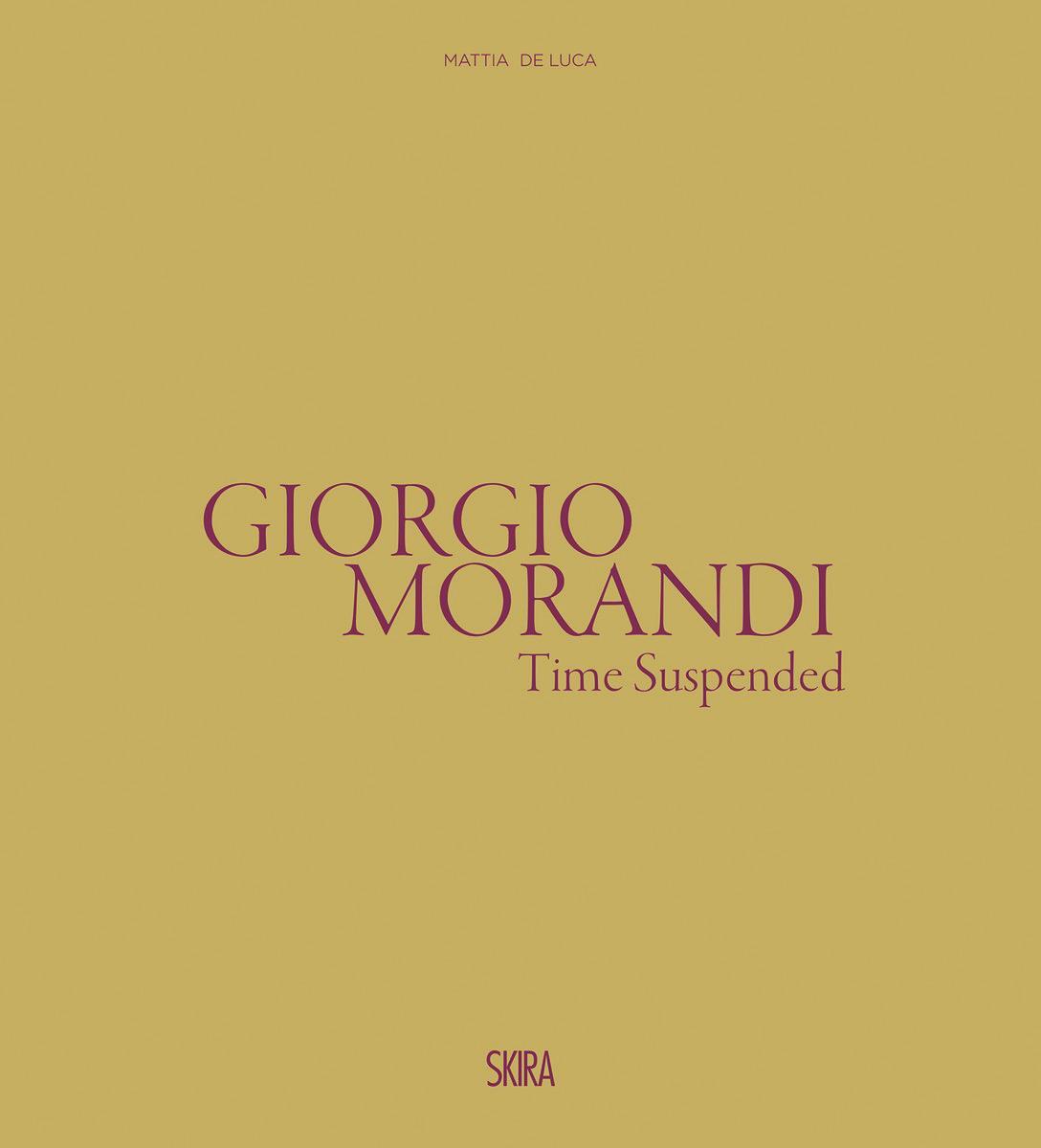 Cover: 9788857249568 | Giorgio Morandi: Il tempo sospeso / The Suspended Time | Buch | 2023