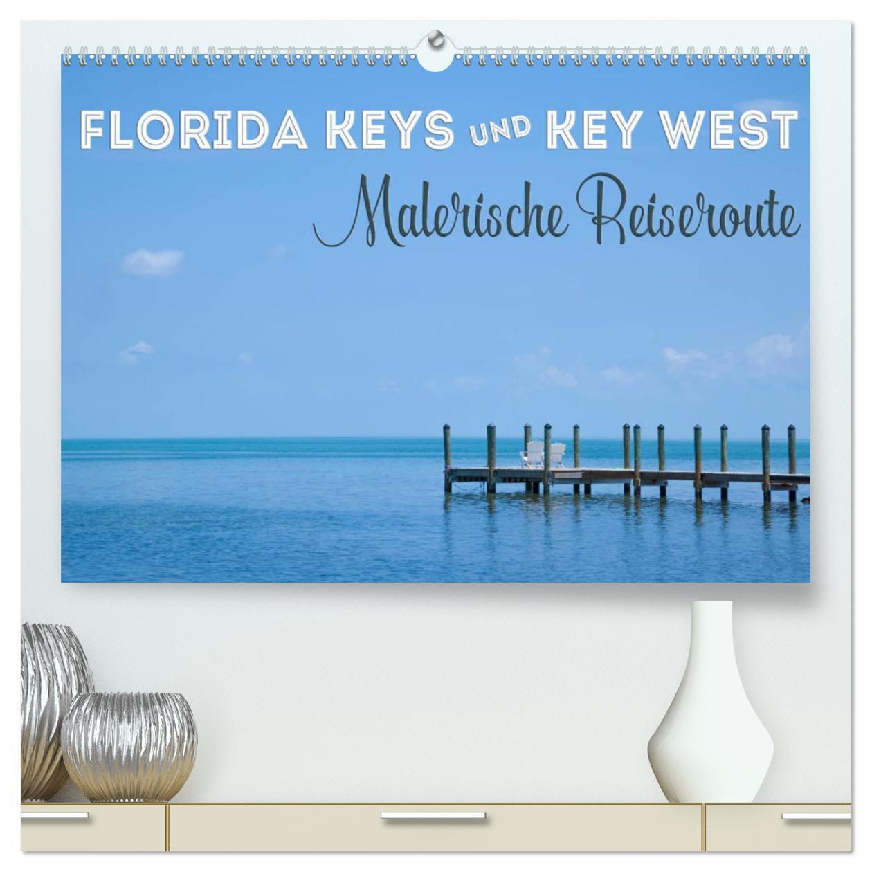 Cover: 9783675636491 | FLORIDA KEYS UND KEY WEST Malerische Reiseroute (hochwertiger...