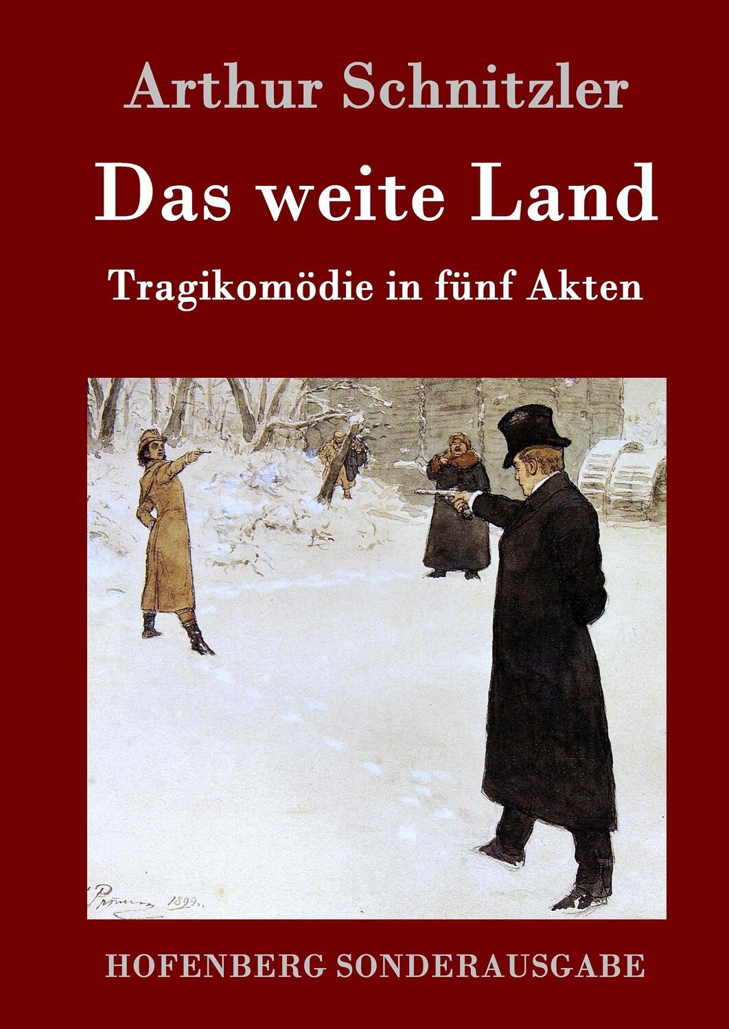 Cover: 9783861995715 | Das weite Land | Tragikomödie in fünf Akten | Arthur Schnitzler | Buch