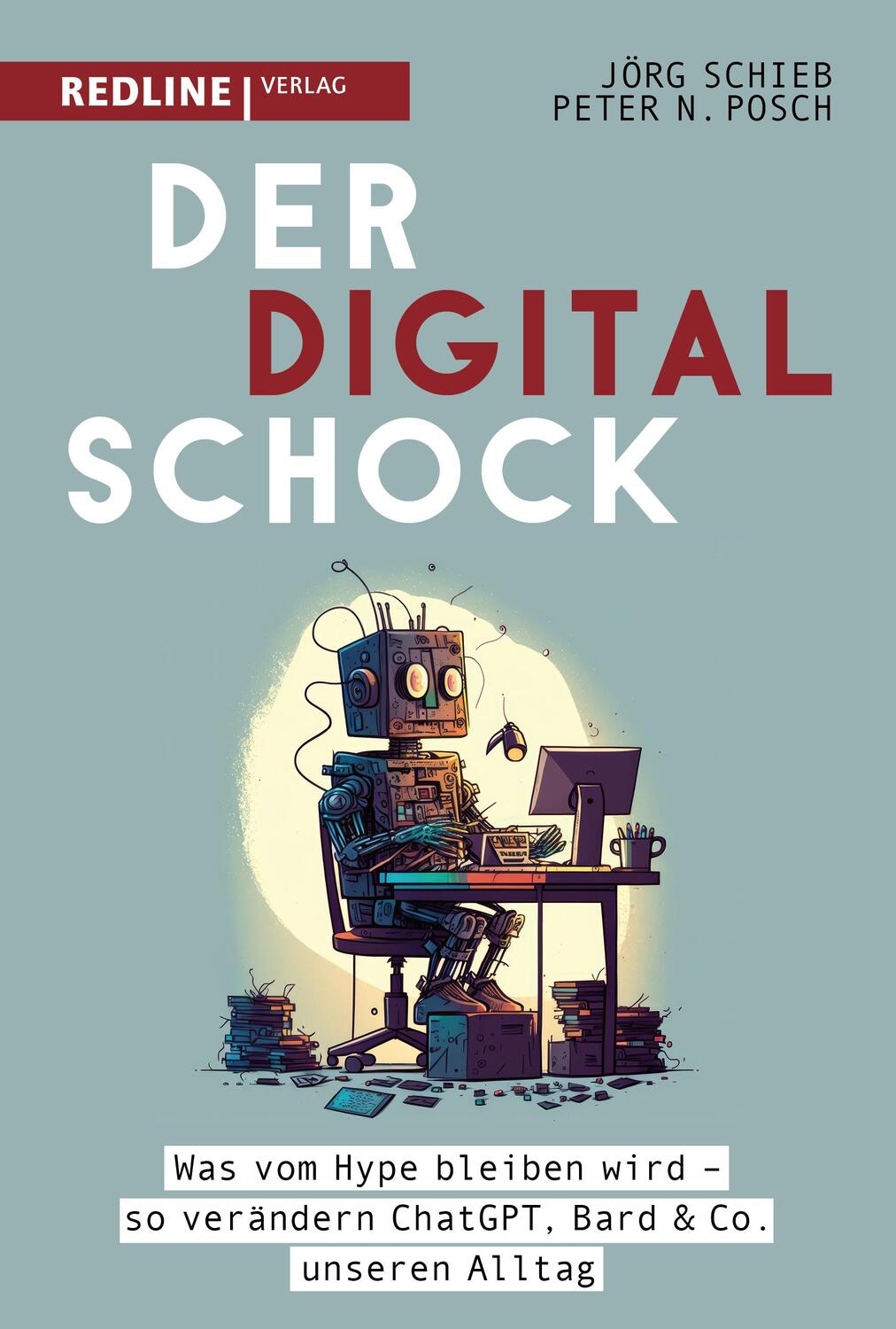 Cover: 9783868819472 | Der Digitalschock | Jörg Schieb (u. a.) | Buch | Deutsch | 2023