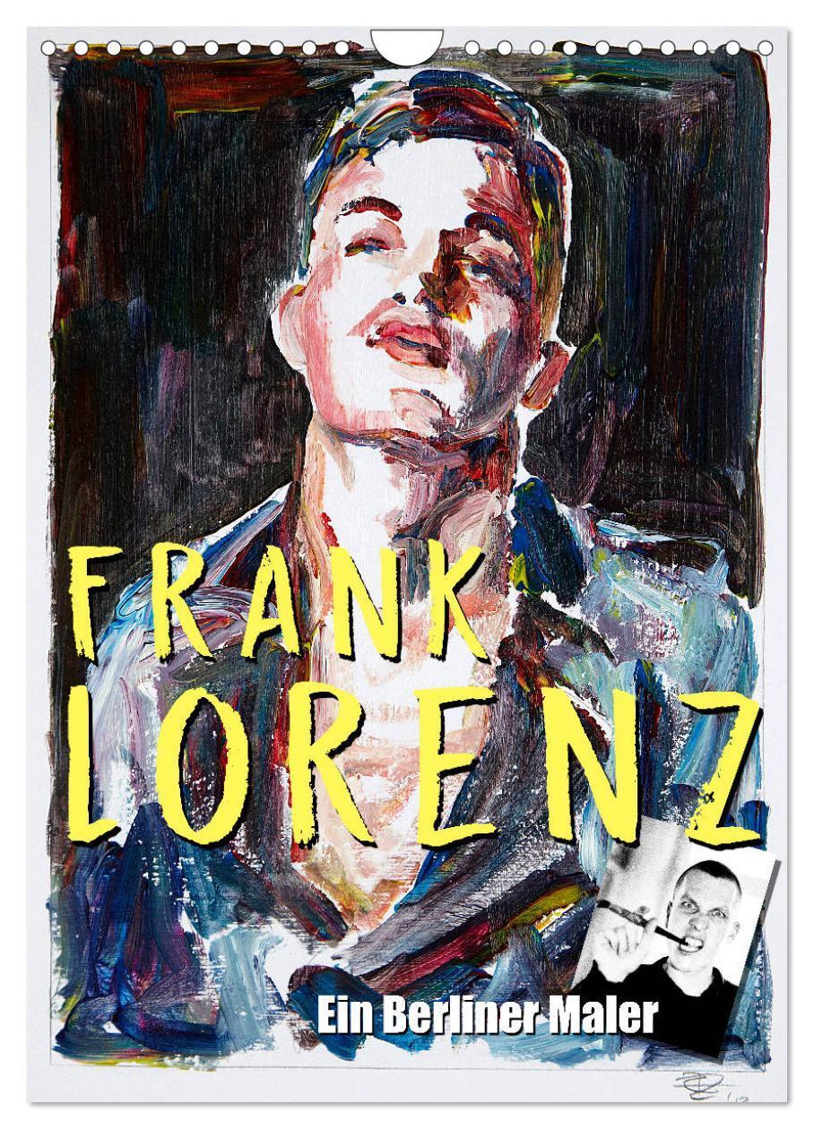 Cover: 9783675445833 | Frank Lorenz (Wandkalender 2024 DIN A4 hoch), CALVENDO Monatskalender