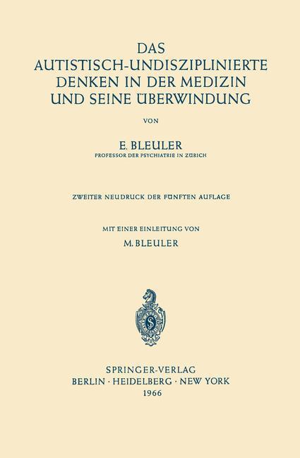 Cover: 9783642495168 | Das Autistisch-Undisziplinierte Denken in der Medizin und Seine...