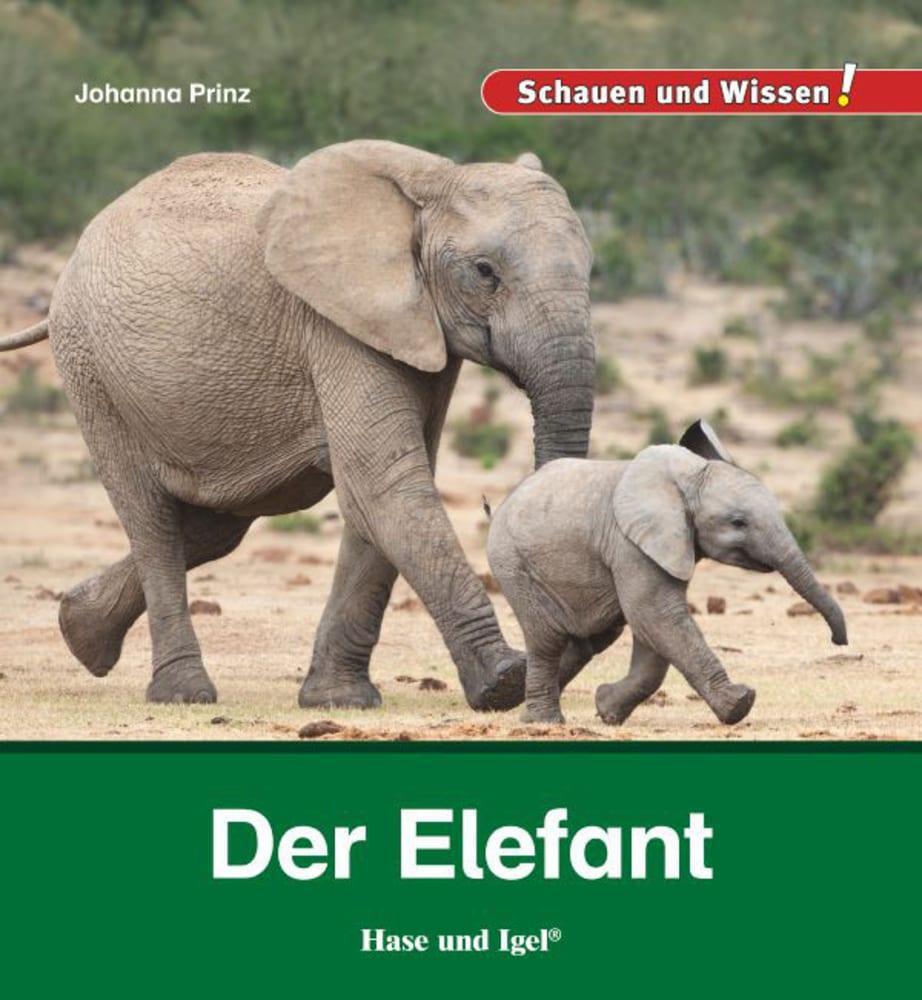Cover: 9783867609692 | Der Elefant | Schauen und Wissen! | Johanna Prinz | Buch | 34 S.