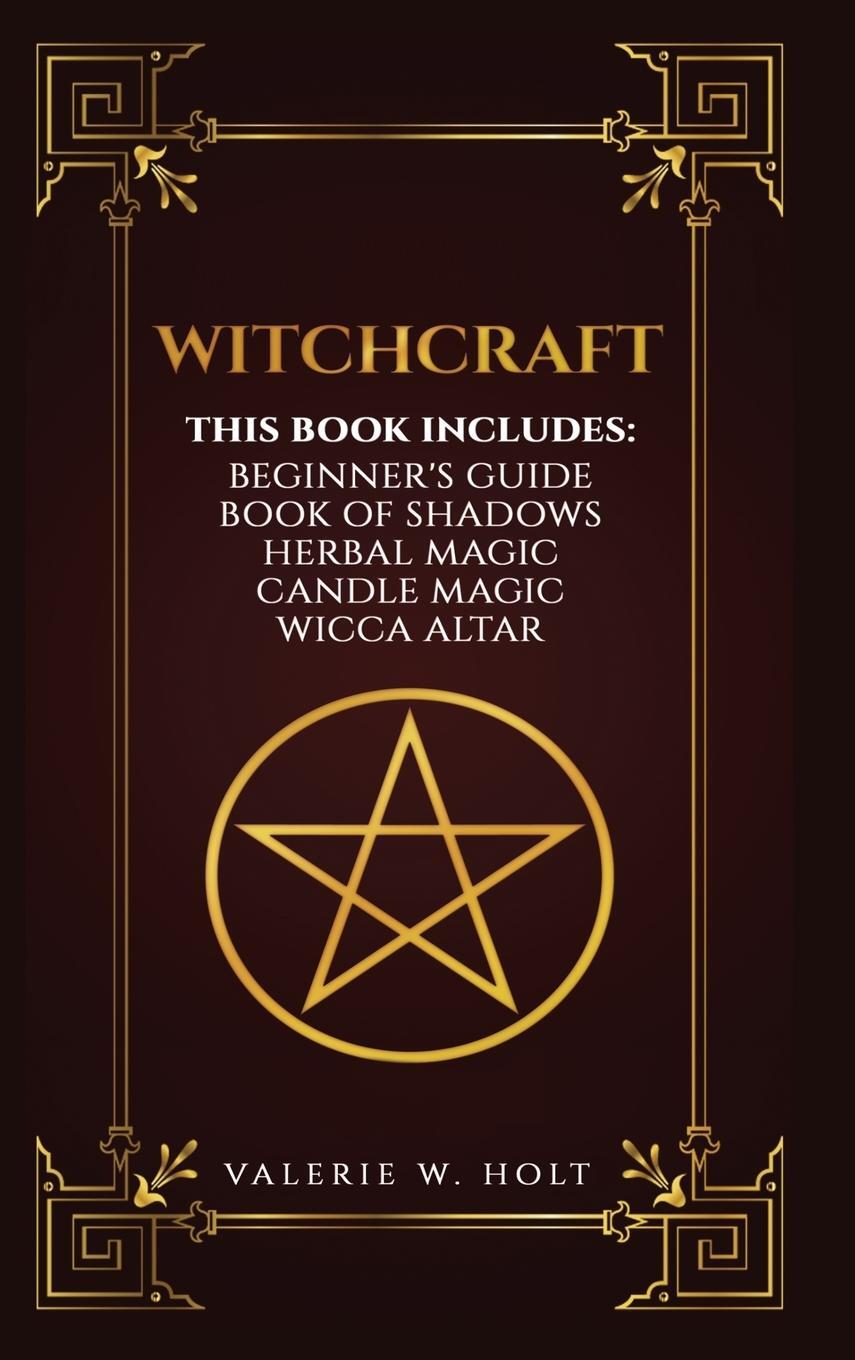 Cover: 9781387058006 | Witchcraft | Valerie W. Holt | Buch | HC gerader Rücken kaschiert