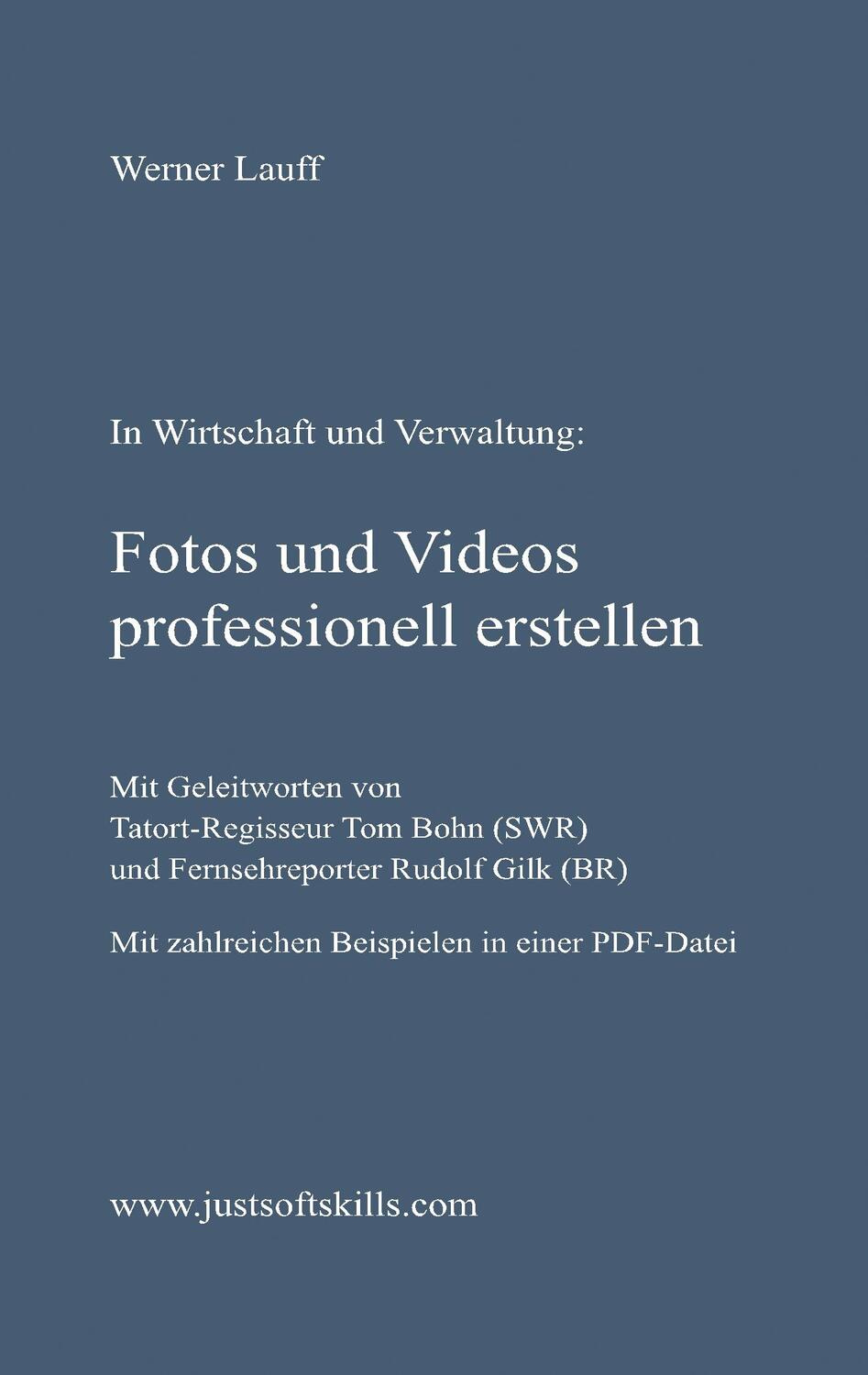Cover: 9783749408955 | Fotos und Videos professionell erstellen | Werner Lauff | Taschenbuch