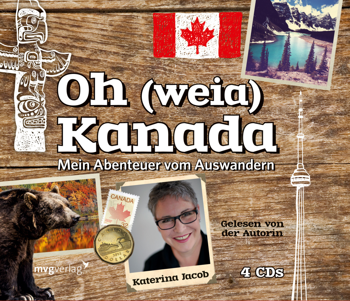 Cover: 9783868825978 | Oh (weia) Kanada | Katerina Jacob | Audio-CD | Digipak | 2015