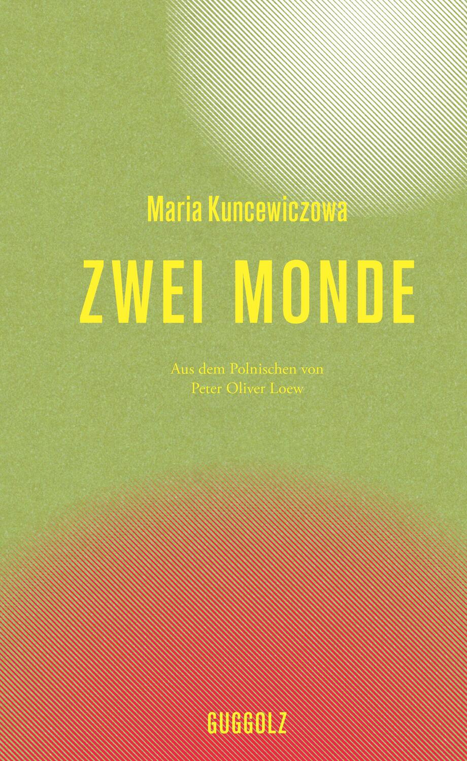 Cover: 9783945370421 | Zwei Monde | Maria Kuncewiczowa | Buch | 190 S. | Deutsch | 2023