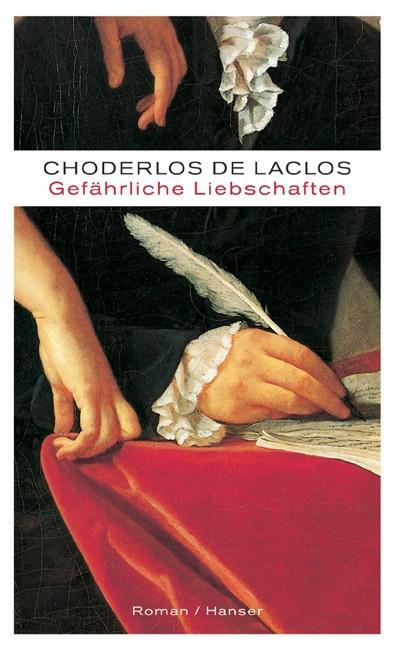 Cover: 9783446203839 | Gefährliche Liebschaften | Pierre Choderlos de Laclos | Buch | Deutsch