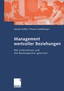 Cover: 9783409124287 | Management wertvoller Beziehungen | Thomas Sattelberger (u. a.) | Buch