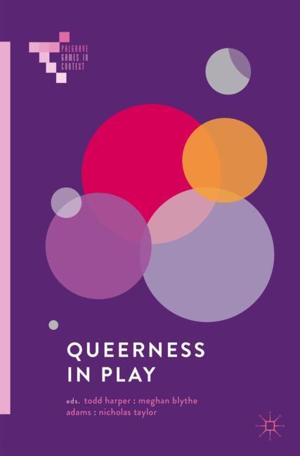 Cover: 9783319905419 | Queerness in Play | Todd Harper (u. a.) | Taschenbuch | Paperback