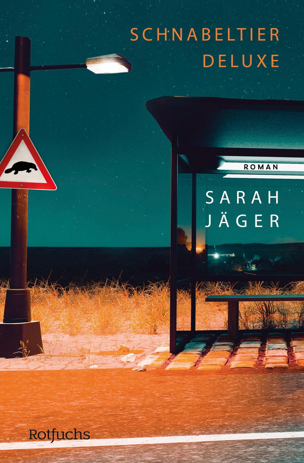 Cover: 9783733507862 | Schnabeltier Deluxe | Sarah Jäger | Taschenbuch | 208 S. | Deutsch