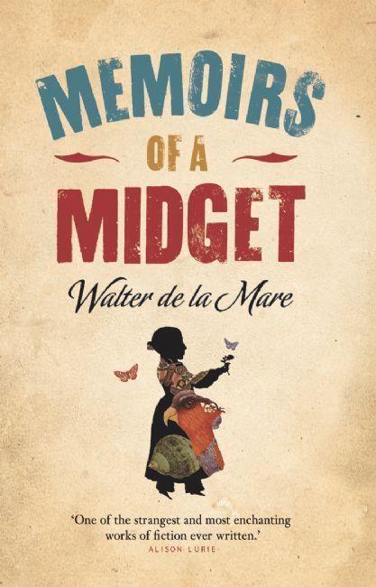 Cover: 9781846590665 | Memoirs of a Midget | Walter De La Mare | Taschenbuch | Englisch
