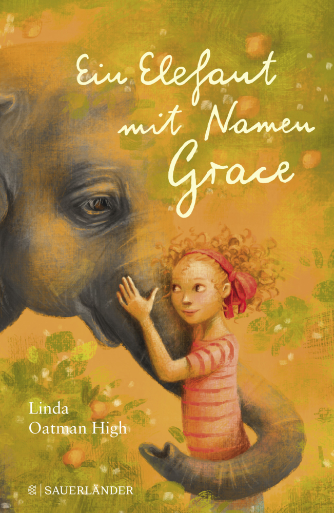 Cover: 9783737355308 | Ein Elefant mit Namen Grace | Linda Oatman High | Buch | Deutsch