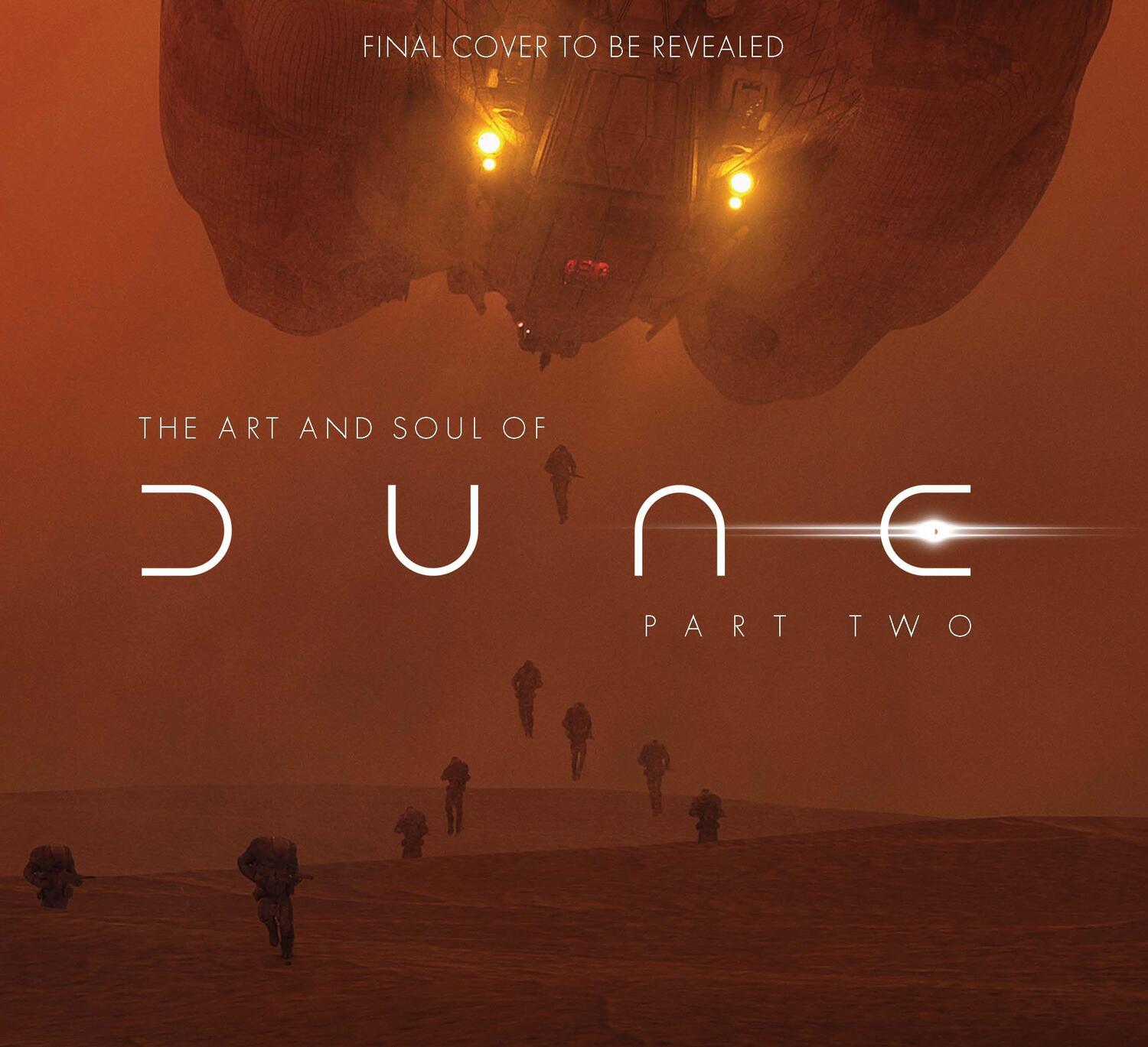 Cover: 9781803367132 | The Art and Soul of Dune: Part Two | Tanya LaPointe (u. a.) | Buch