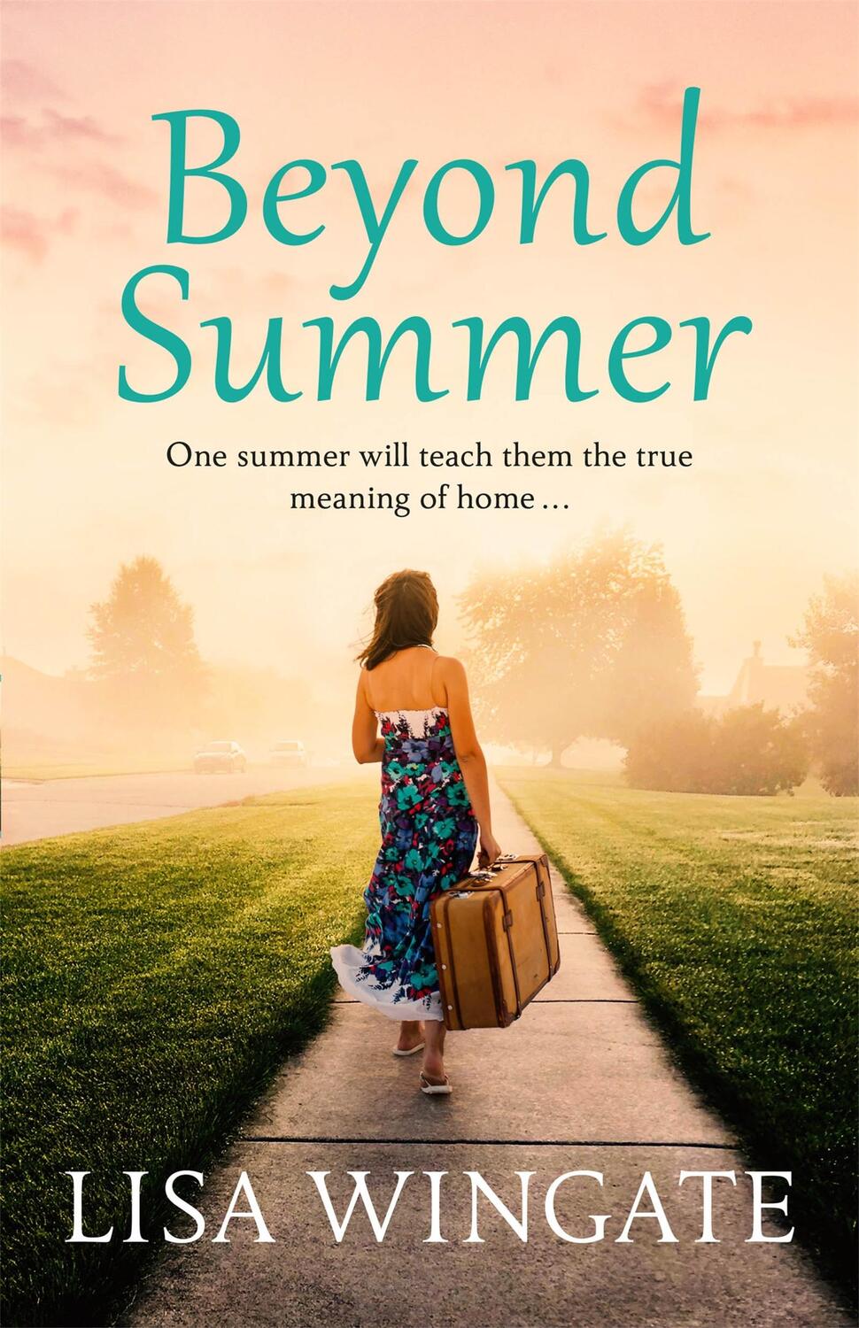 Cover: 9781529402544 | Beyond Summer | Lisa Wingate | Taschenbuch | Englisch | 2020