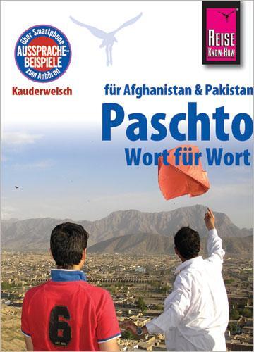Cover: 9783831764945 | Reise Know-How Sprachführer Paschto für Afghanistan und Pakistan -...