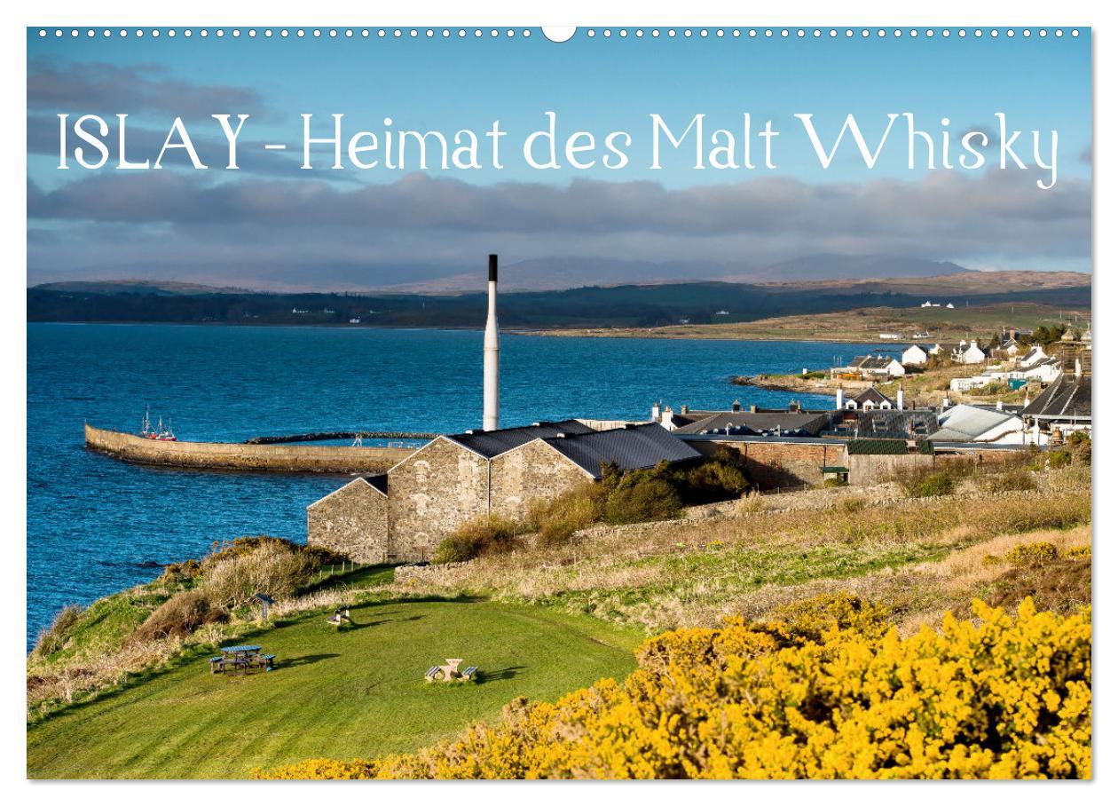 Cover: 9783383953439 | Islay - Heimat des Malt Whisky (Wandkalender 2025 DIN A2 quer),...