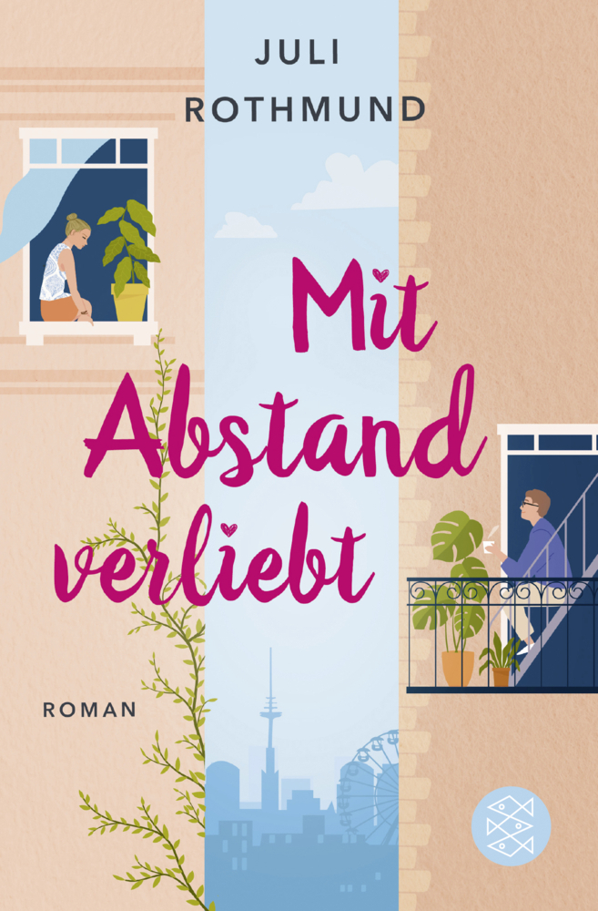 Cover: 9783596706310 | Mit Abstand verliebt | Roman | Juli Rothmund | Taschenbuch | 480 S.