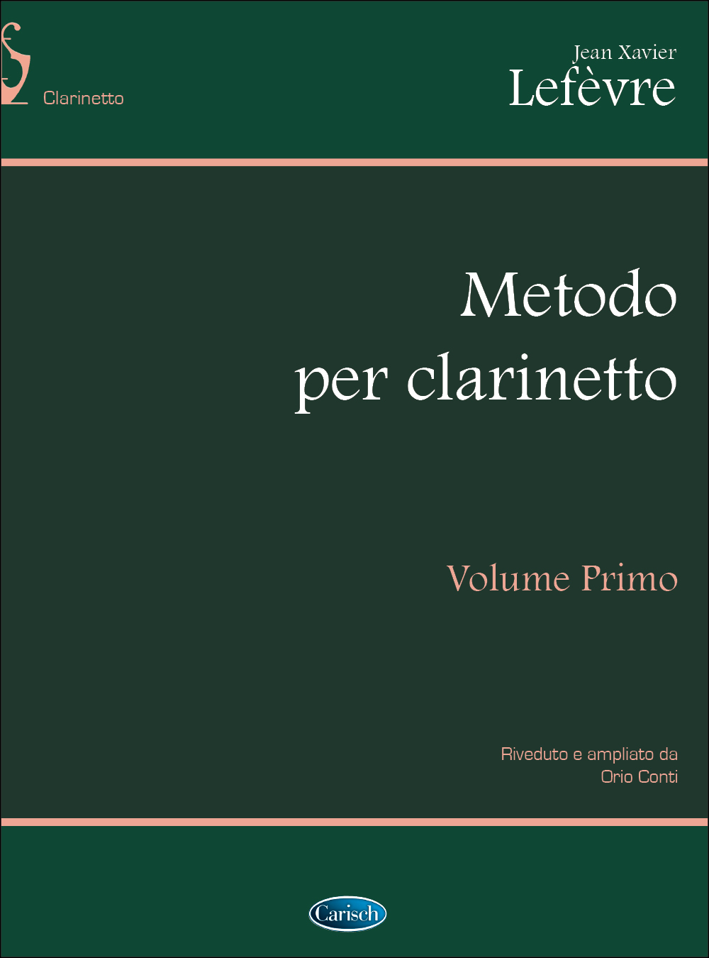 Cover: 9788850704859 | Metodo per Clarinetto, Volume 1 | Jean Xavier Lefèvre | Buch