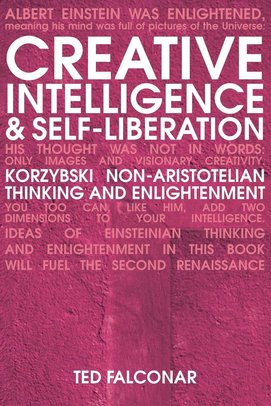 Cover: 9781845900618 | Creative intelligence and self-liberation | Ted Falconer | Taschenbuch